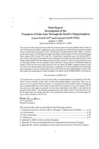 Investigation of the Transport of Solar Ions Through the Earth's Magnetosphere