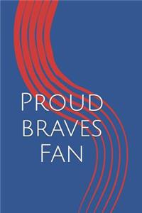Proud Braves Fan