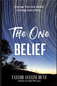 The One Belief