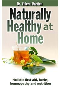 Naturally Healthy at Home