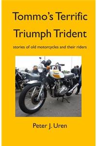 Tommo's Terrific Triumph Trident