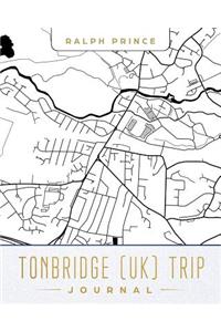 Tonbridge (Uk) Trip Journal