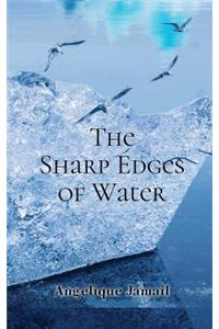 Sharp Edges of Water