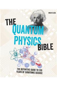 Quantum Physics Bible