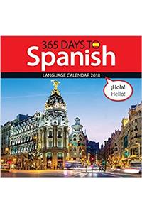 365 Days to Spanish 2018 Wall Calendar