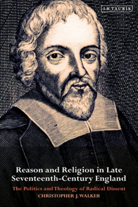 Reason and Religion in Late Seventeenth-Century England