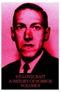 HP Lovecraft - A History in Horror - Volume 6