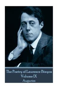 Poetry of Laurence Binyon - Volume IX