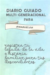 Diario Guiado Multi-Generacional Para Bisabuelos
