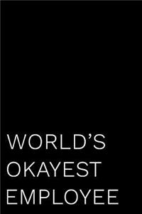 World's Okayest Employee
