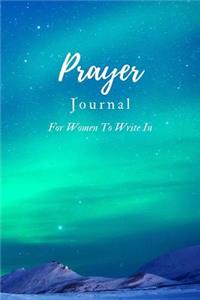 Prayer Journal for Women to Write in