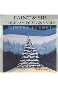 Paint and Sip Holiday Designs Vol.2