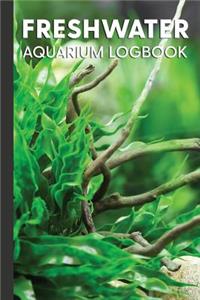 Freshwater Aquarium Logbook