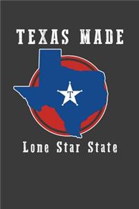 Texas Made - Lone Star State