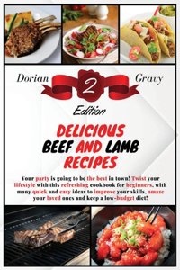 Delicious Beef and Lamb Recipes