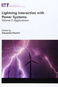 Lightning Interaction with Power Systems