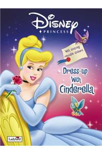 Disney Princess: Dress Up with Cinderella