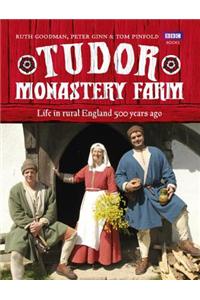 Tudor Monastery Farm