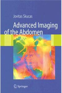 Advanced Imaging of the Abdomen