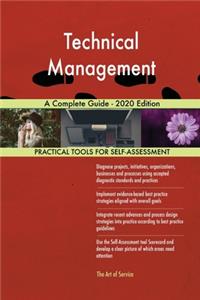 Technical Management A Complete Guide - 2020 Edition