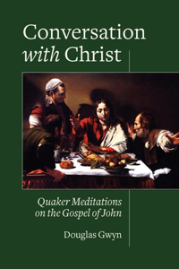 Conversation with Christ