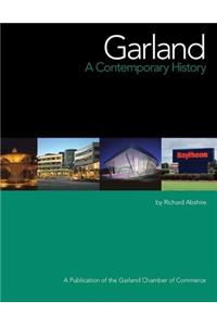 Garland: A Contemporary History