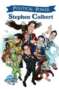 Political Power: Stephen Colbert