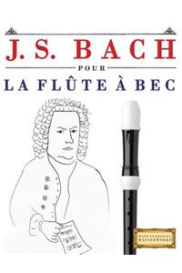 J. S. Bach Pour La FL