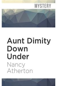 Aunt Dimity Down Under