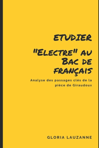 Etudier Electre au Bac de français