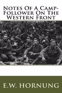 Notes of a Camp-Follower on the Western Front