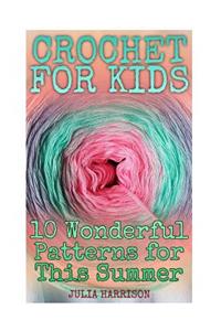 Crochet for Kids