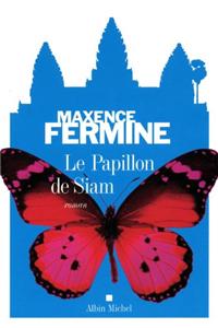 Le Papillon de Siam