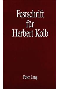 Festschrift Fuer Herbert Kolb