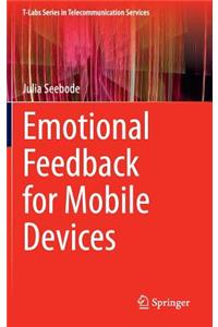 Emotional Feedback for Mobile Devices