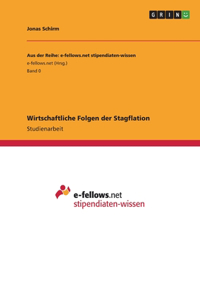 Wirtschaftliche Folgen der Stagflation