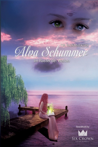 Alva Schummer - Im Raster der Welten