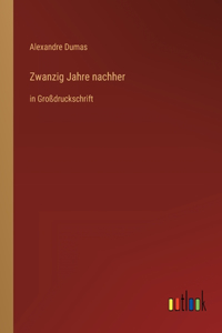 Zwanzig Jahre nachher