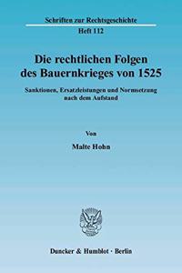 Die Rechtlichen Folgen Des Bauernkrieges Von 1525