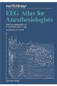 EEG Atlas for Anesthesiologists