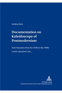 Documentation on «Kaleidoscope of Postmodernism»