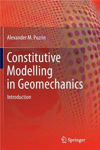 Constitutive Modelling in Geomechanics