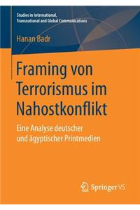 Framing von Terrorismus im Nahostkonflikt