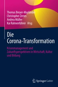 Die Corona-Transformation