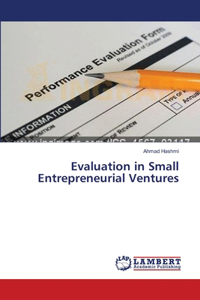 Evaluation in Small Entrepreneurial Ventures