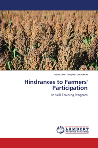 Hindrances to Farmers' Participation