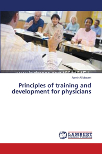 Principles of training and development for physicians