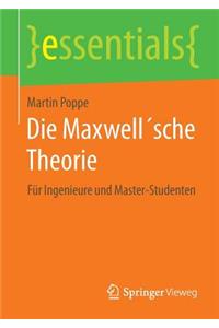 Die Maxwell´sche Theorie