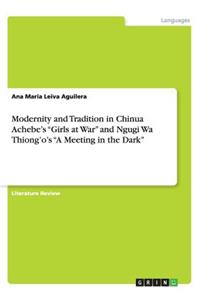Modernity and Tradition in Chinua Achebe's 