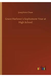 Grace Harlowe´s Sophomore Year at High School
